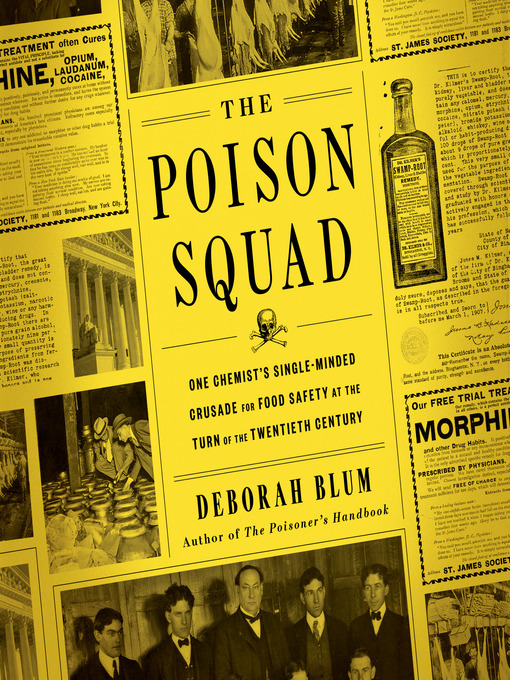 Title details for The Poison Squad by Deborah Blum - Available